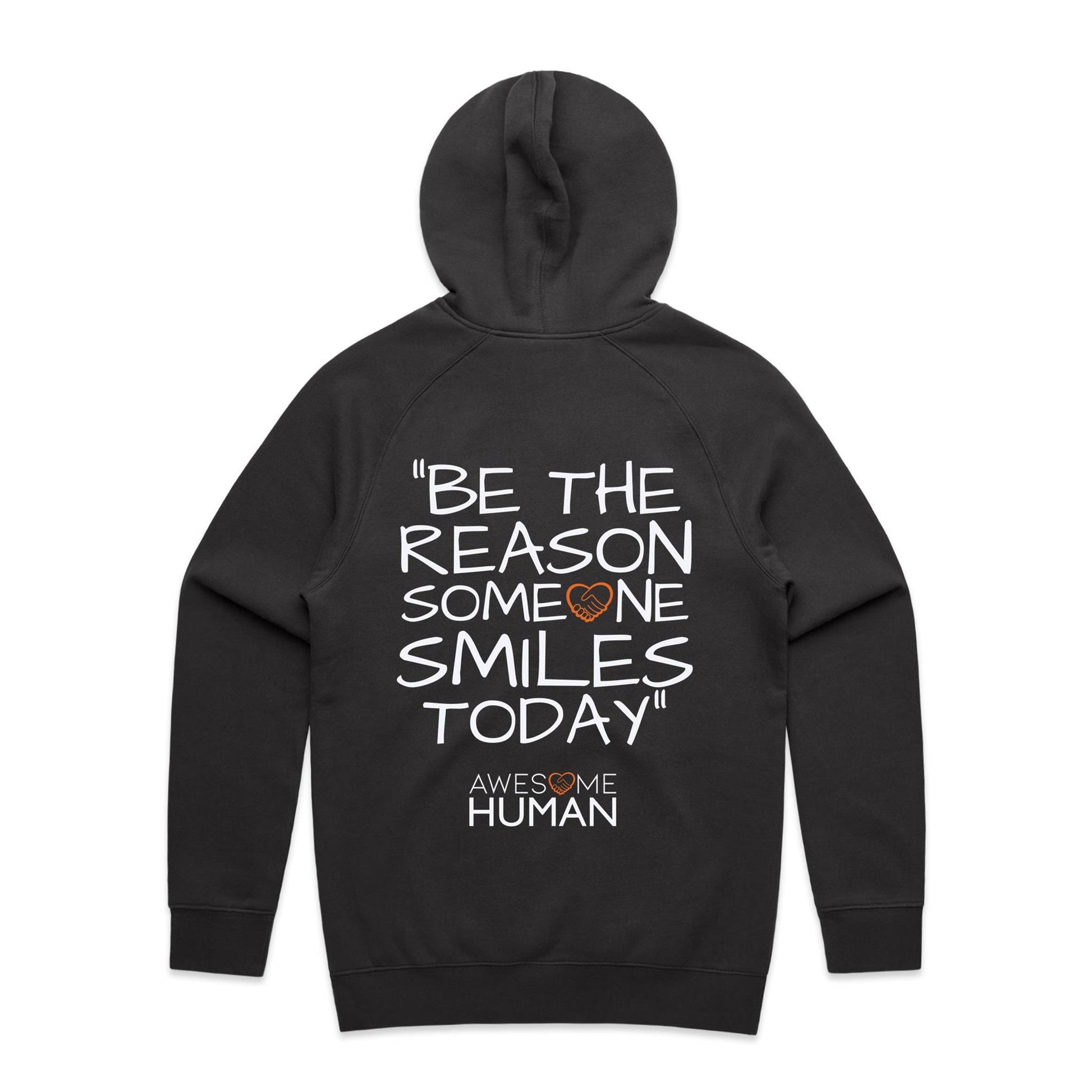 Be the reason someone smiles today Hoodie black back