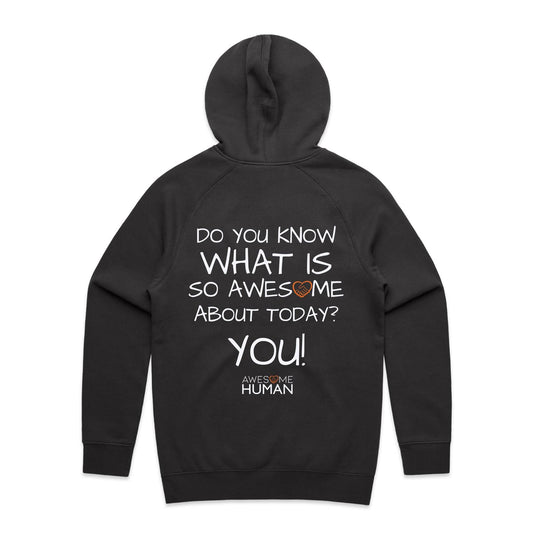 Do you know what is so awesome about today? You Hoodie black back