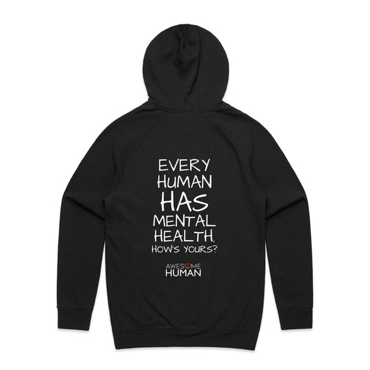 Every human has mental health. Hows yours? Hoodie black back