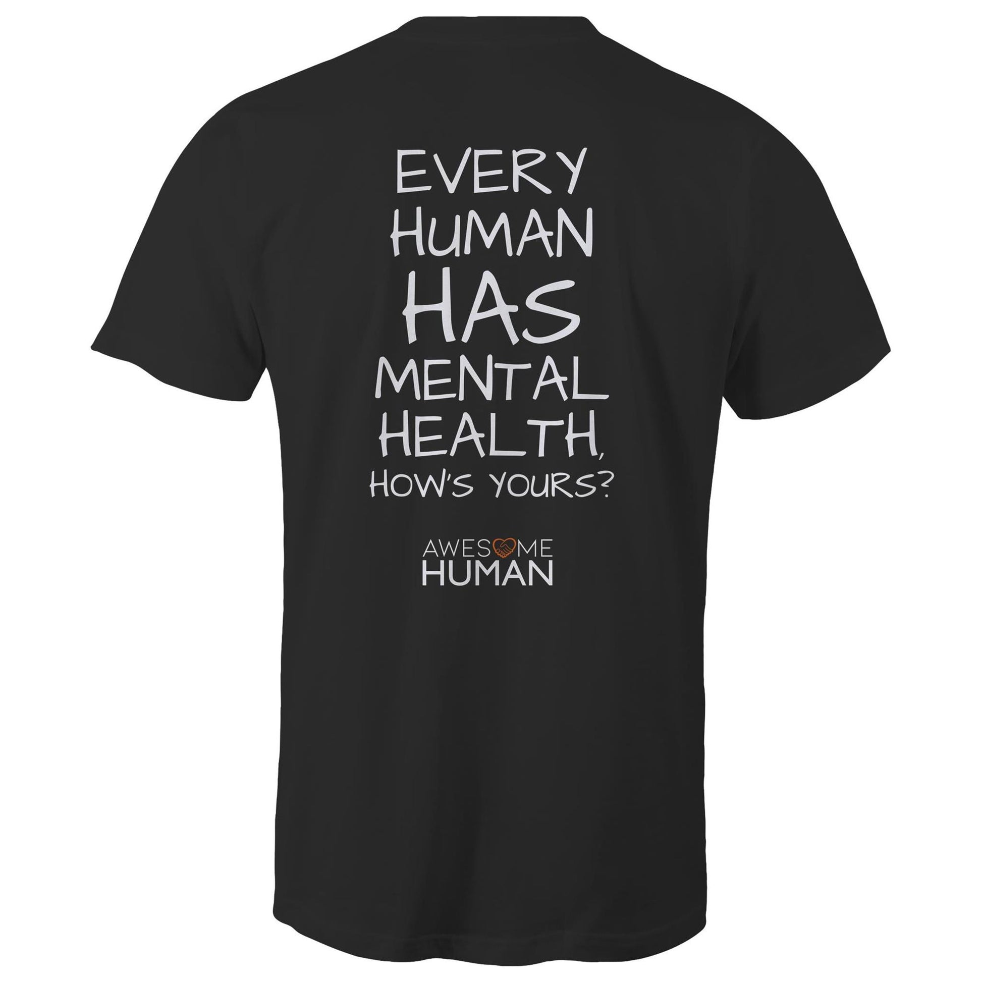 Every human has mental health Tshirt black back