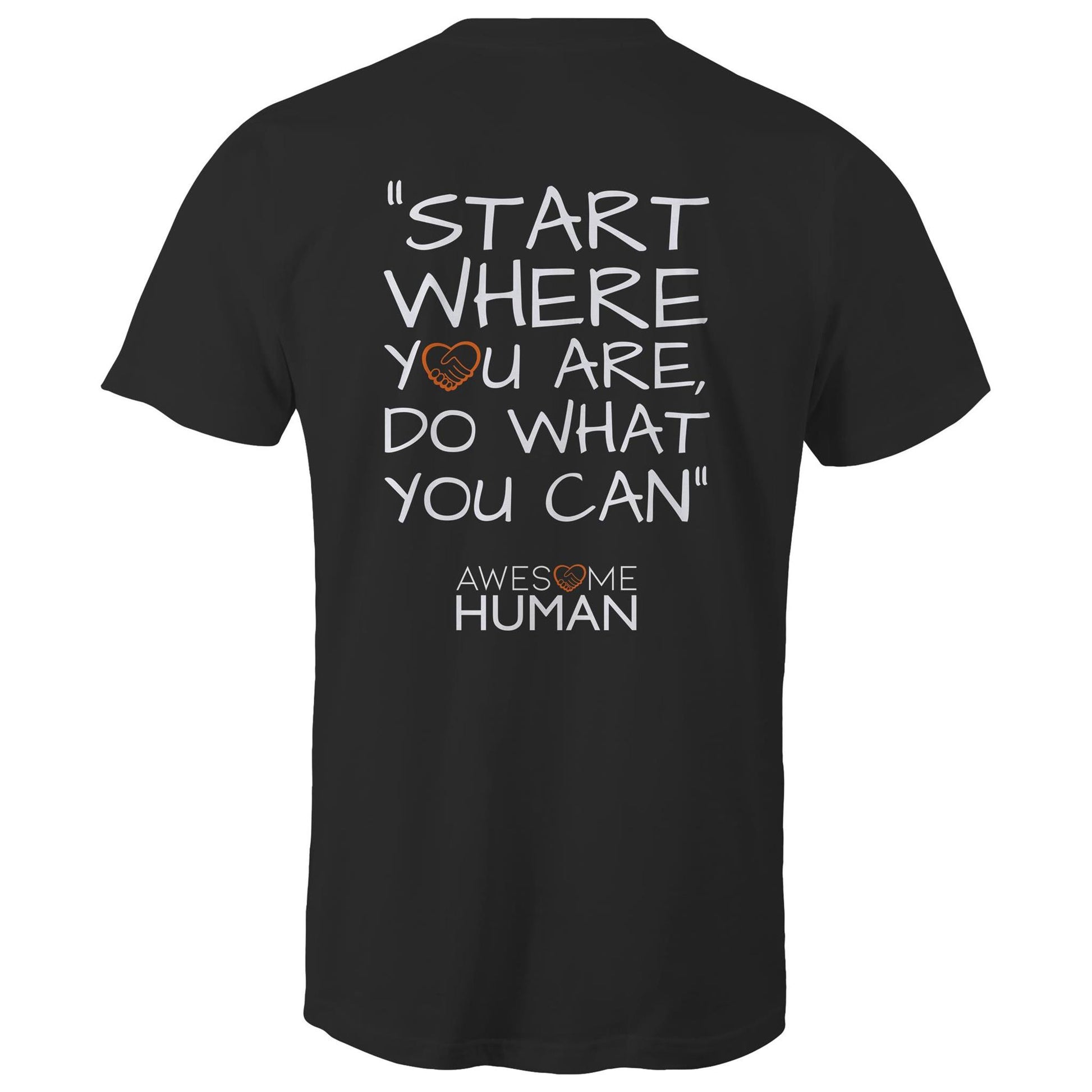 Start where you are do what you can Tshirt black back
