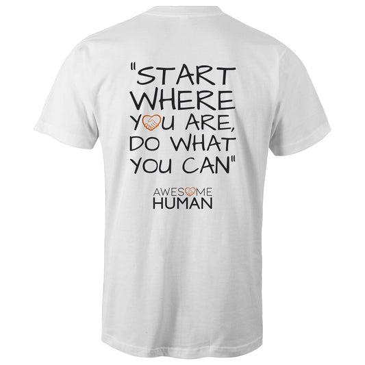 Start where you are do what you can Tshirt white back