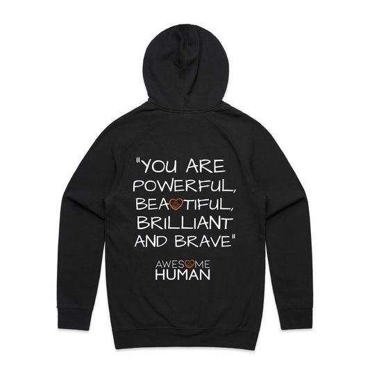 You are powerful beautiful brilliant and brave Hoodie black back
