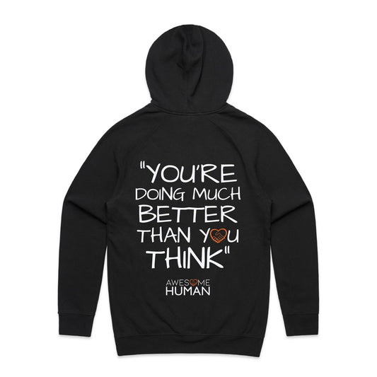 You're doing much better than you think Hoodie black back