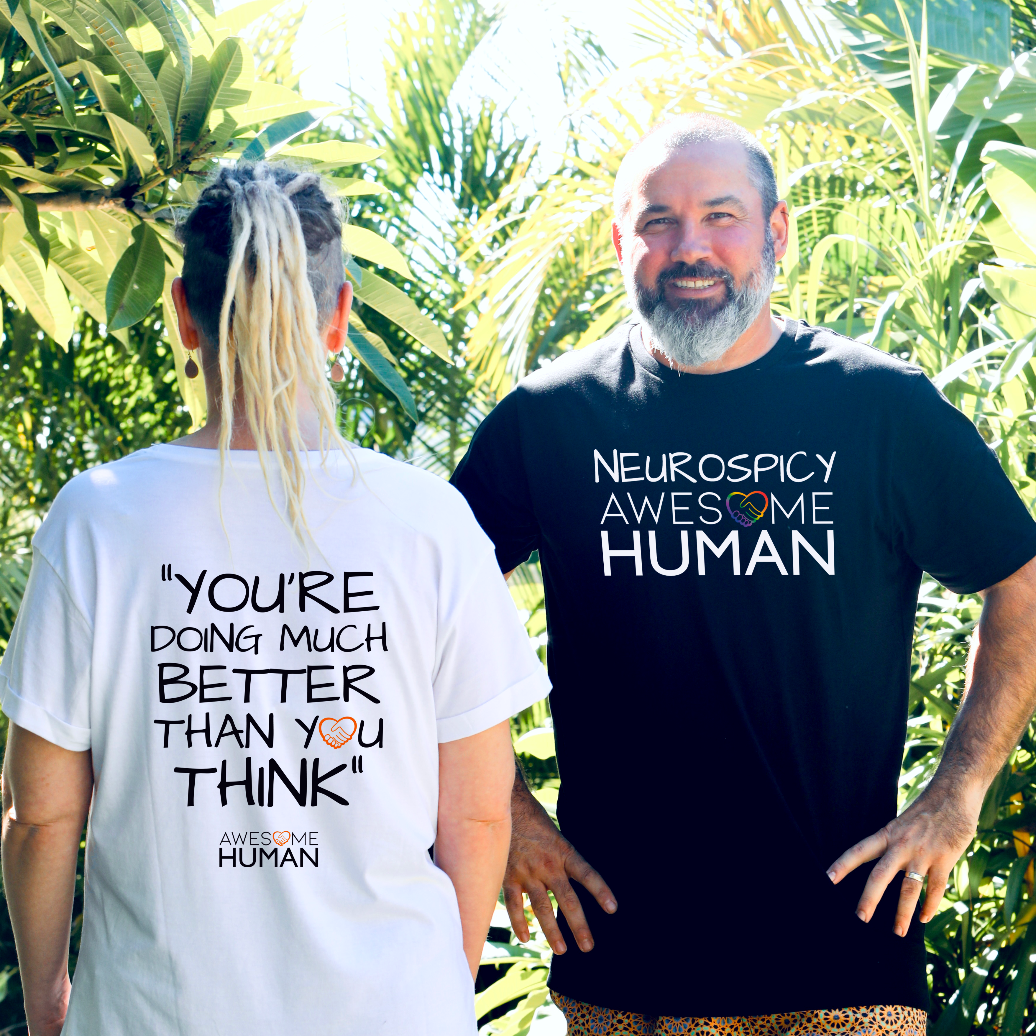 You're doing much better than you think + Neurospicy Awesome Human Tshirt