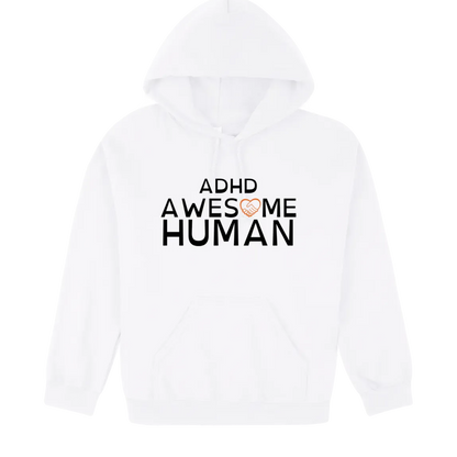 ADHD Awesome Human Hoodie white