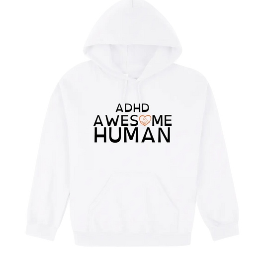 ADHD Awesome Human Hoodie white