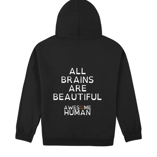 All brains are beautiful Hoodie black