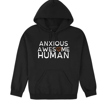 Anxious Awesome Human Hoodie black