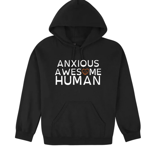 Anxious Awesome Human Hoodie black