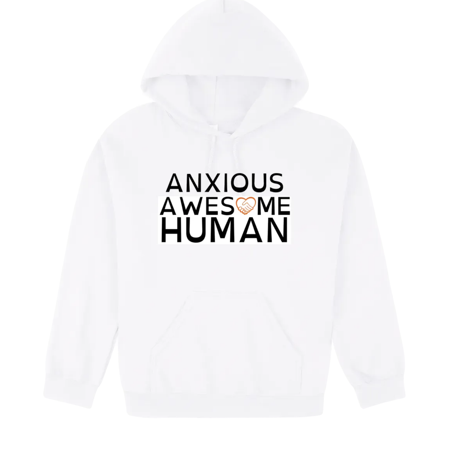 Anxious Awesome Human Hoodie white