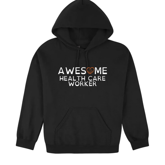 Awesome Health Care Worker Hoodie black