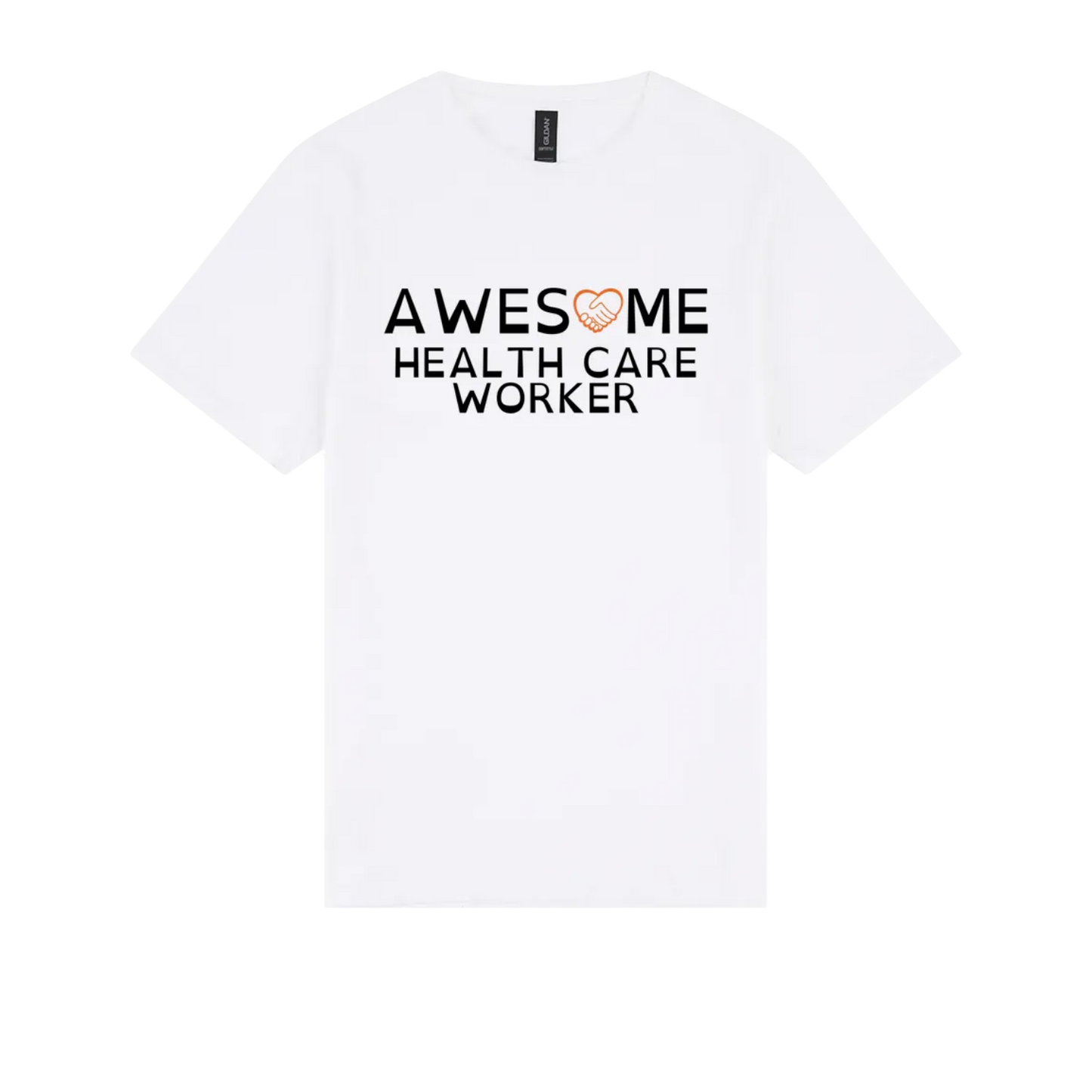 Awesome Health Care Worker Tshirt white