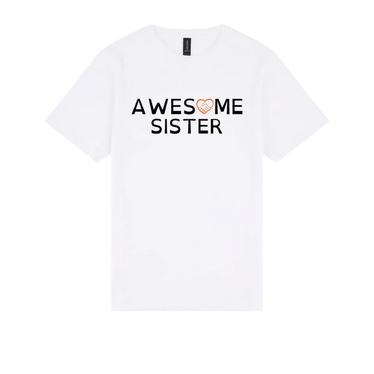 Awesome Sister Tshirt white