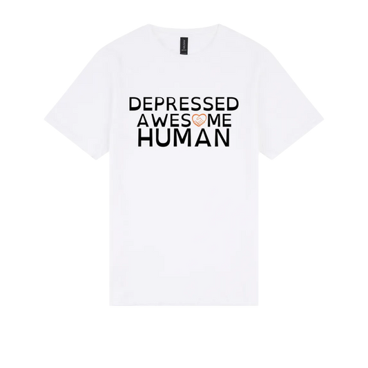 Depressed Awesome Human Tshirt white