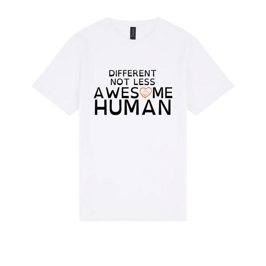 Different Not Less Awesome Human Tshirt white