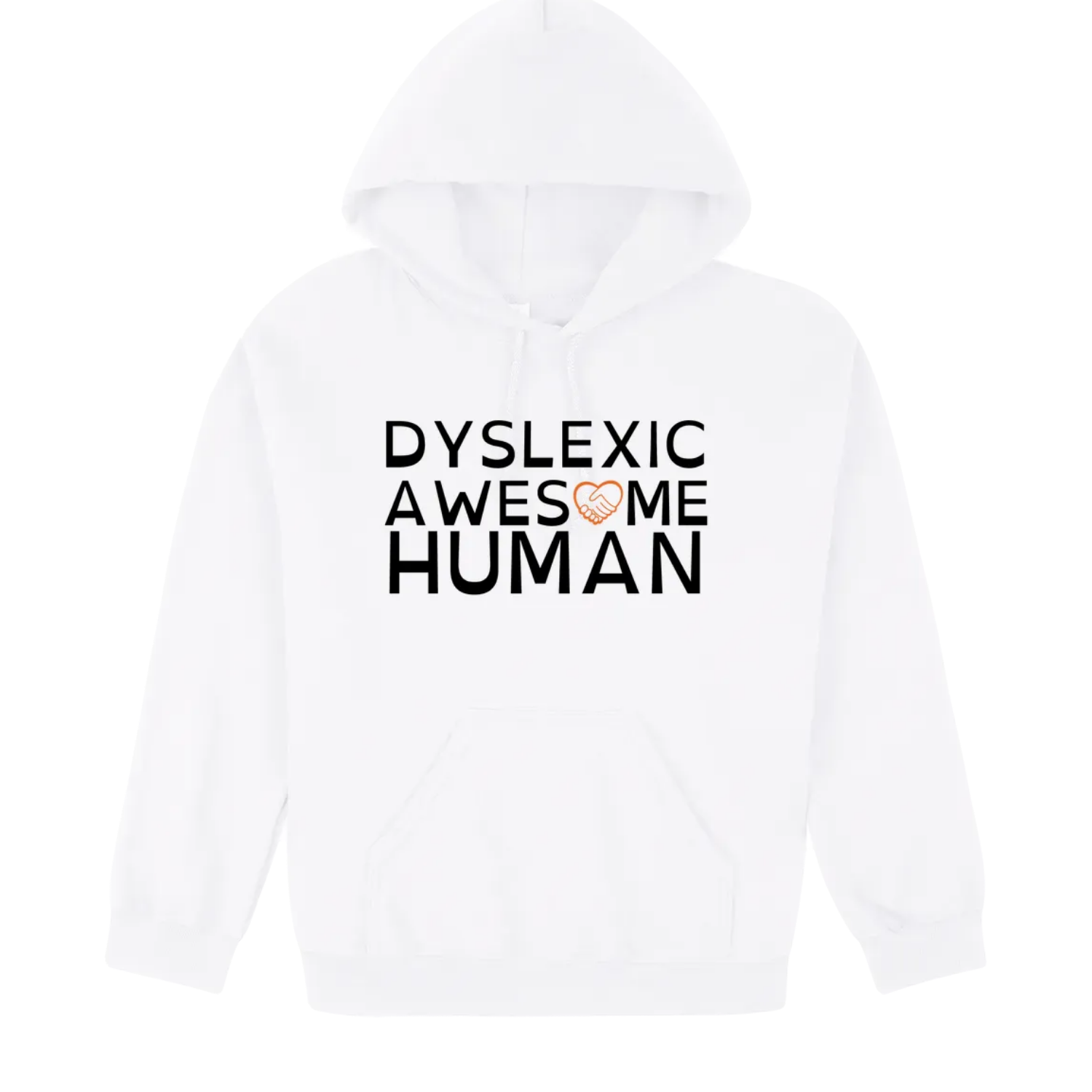 Dyslexic wesome Human Hoodie white