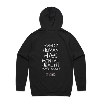 Every human has mental health. Hows yours? Hoodie black back