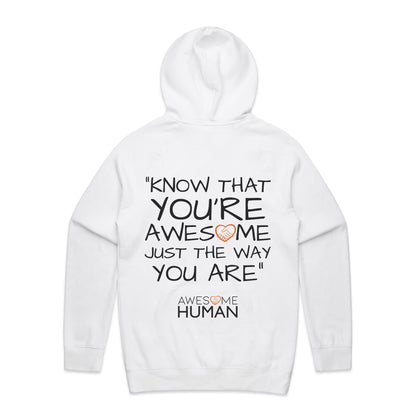 Know that youre awesome just the way you are Hoodie white back