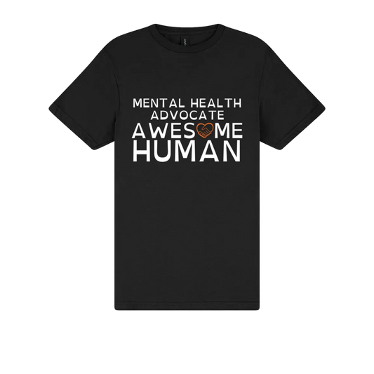 Mental Health Advocate Awesome Human Tshirt black