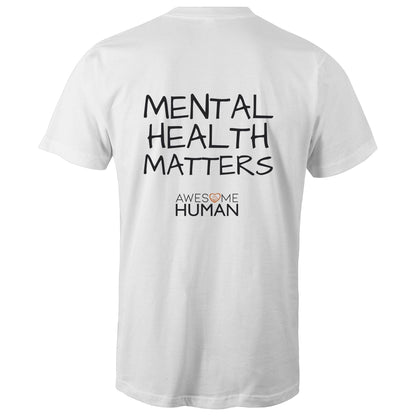 Mental Health Matter Tshirt white