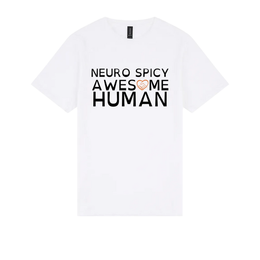 Neuro Spicy Awesome Human Tshirt white