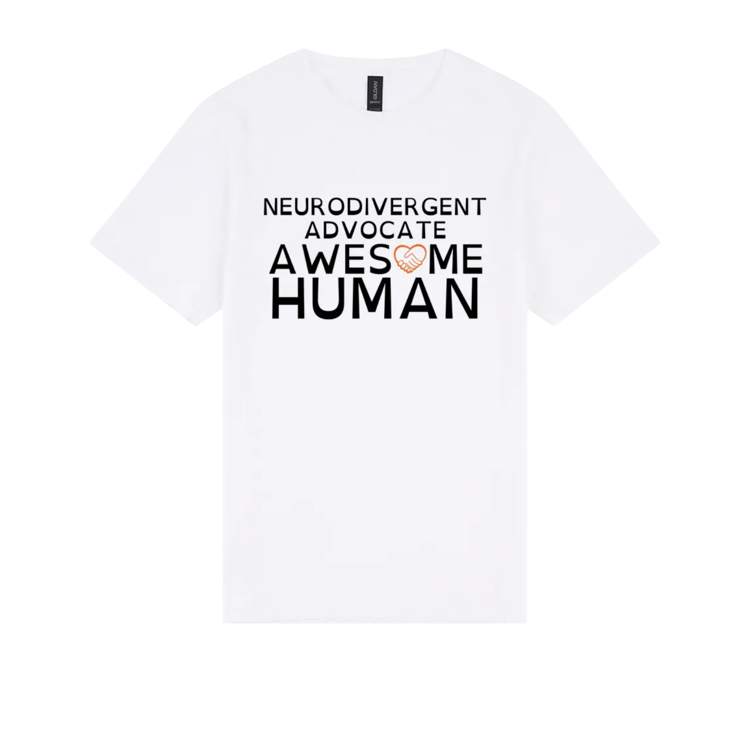 Neurodivergent Advocate Awesome Human Tshirt white