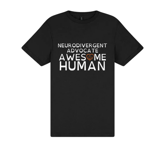 Neurodivergent Advocate Awesome Human shirt black