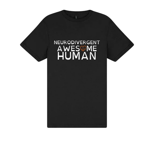 Neurodivergent Awesome Human Tshirt black