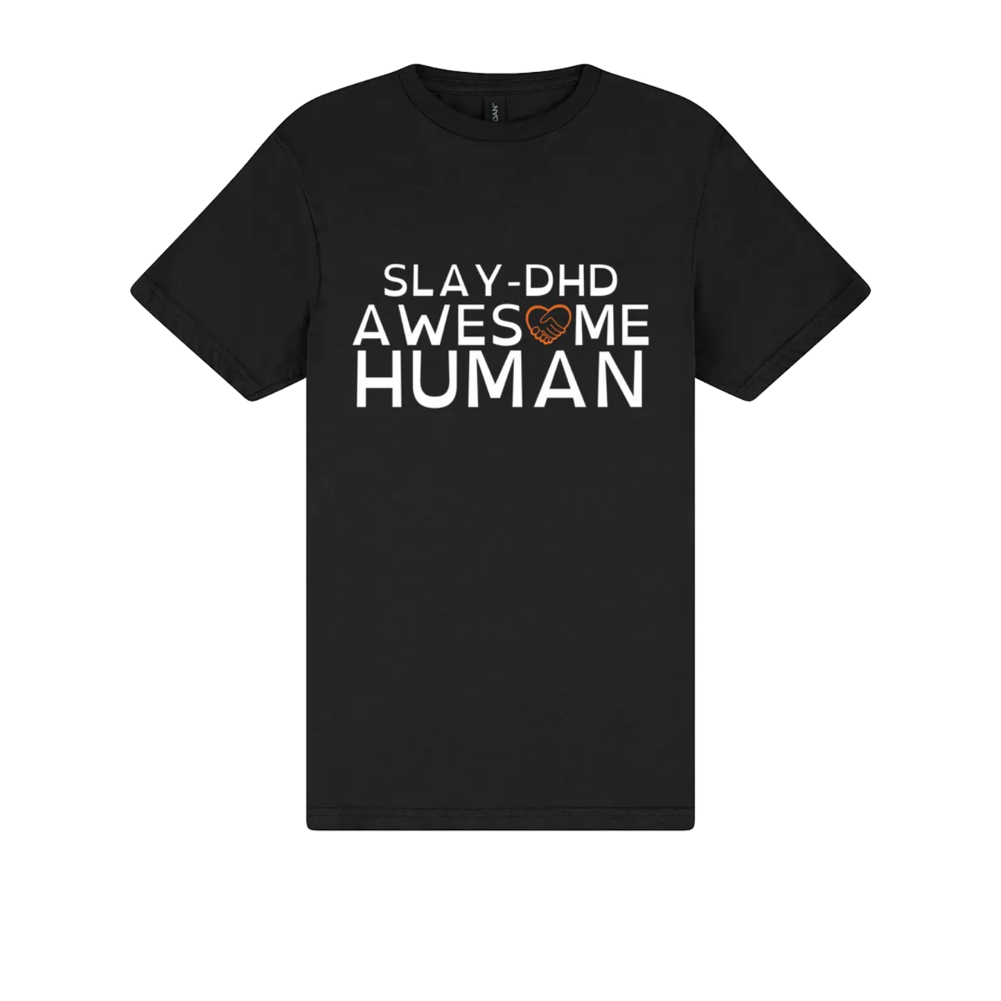 SLAY-DHD Awesome Human Tshirt black
