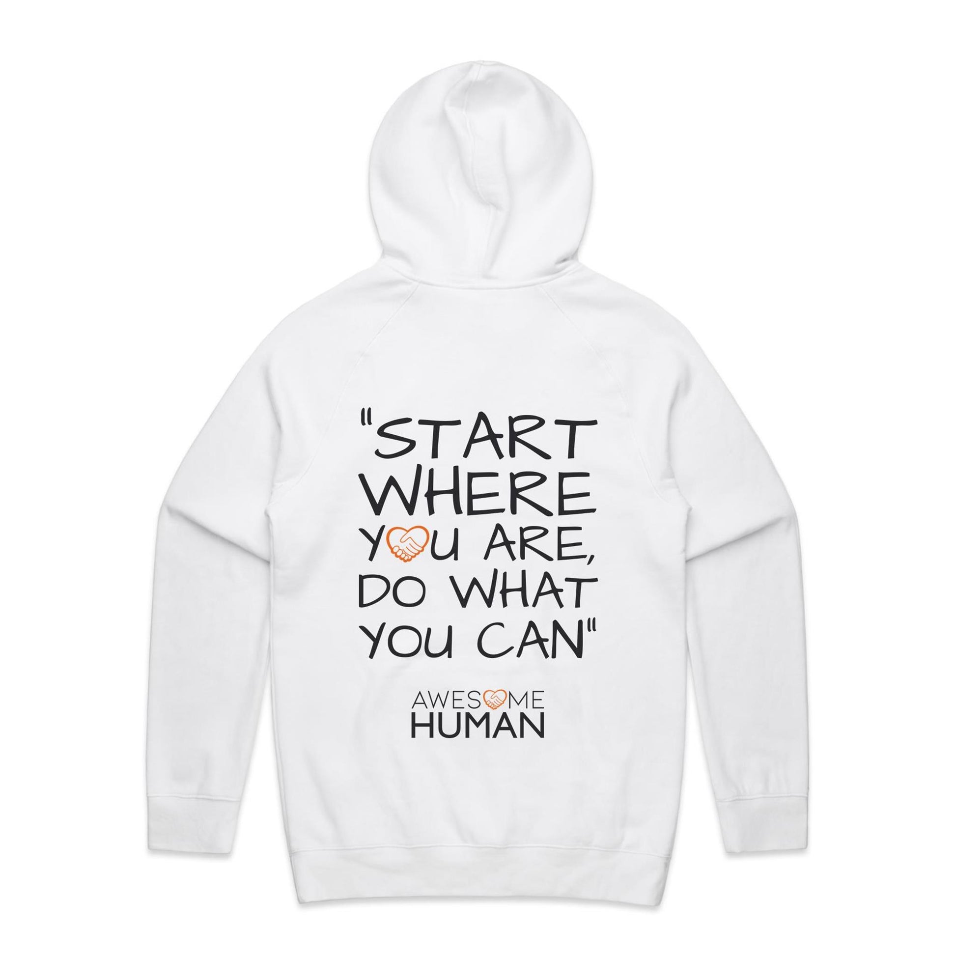 Start where you are do what you can Hoodie white back