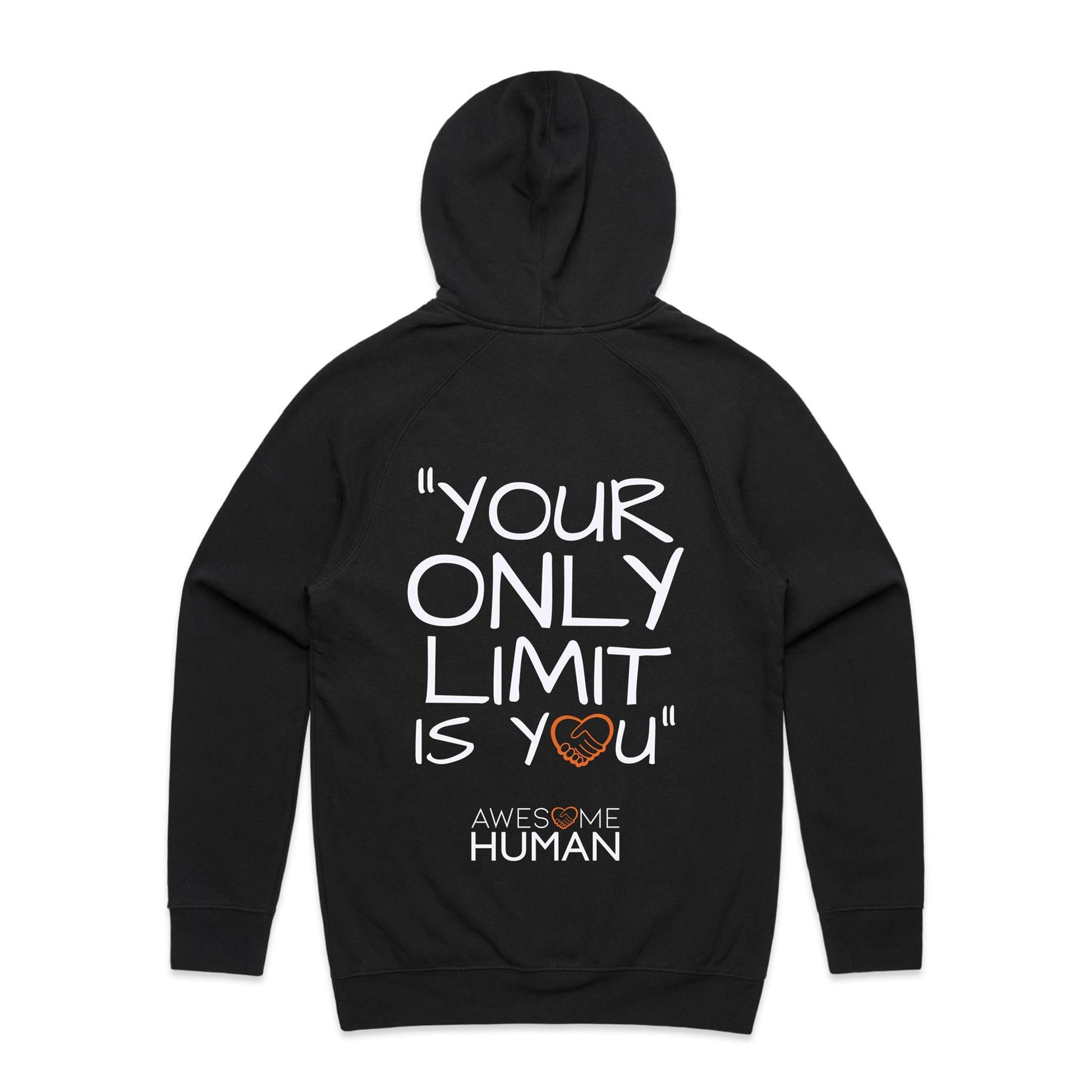 Your only limit it you Hoodie black back